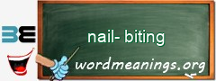 WordMeaning blackboard for nail-biting